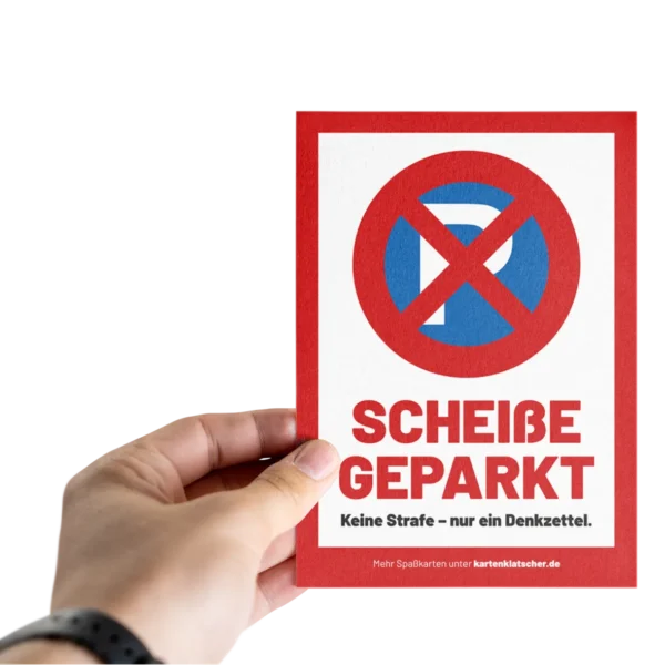 Scheisse Geparkt Zettel